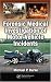 Forensic Medical Investigation of Motor Vehicle Incidents