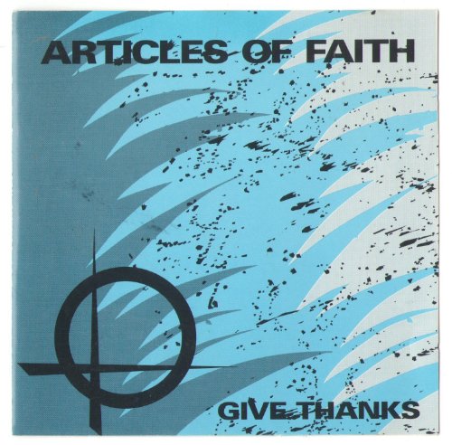 Articles Of Faith - Give Thanks Lyrics - Zortam Music