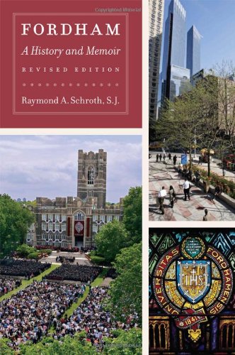 fordham a history and memoir revised edition