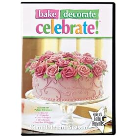 Wilton Bake Decorate Celebrate, Complete 2nd Season