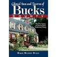 Colonial Inns and Taverns of Bucks County: How Pubs, Taprooms and Hostelries Made Revolutionary History