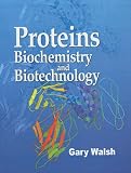 Proteins: Biotechnology and Biochemistry
