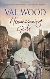 Cover of Homecoming Girls by Val Wood 0552163988