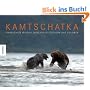 Kamtschatka: Unber�hrte Wildnis zwischen Gletschern und Geysiren