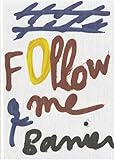 Follow me