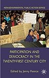 Participation and democracy in the twenty-first century city