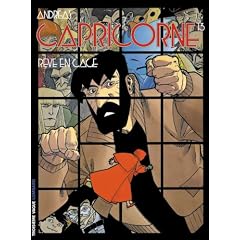 Capricorne, Tome 13 : R�ve en cage