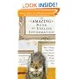The Amazing Book of Useless Information: More Things You Didn't Need to Know But Are About to Find Out