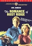 The Romance Of Rosy Ridge (Remastered)