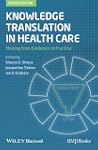 Knowledge Translation in Health Care:...