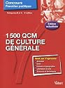 1500 QCM de culture générale : Catégories B et A