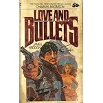 Love and Bullets (Starrin Charles Bronson - Smash Movie) book cover