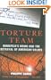 Torture Team: Rumsfeld's Memo and the Betrayal of American Values
