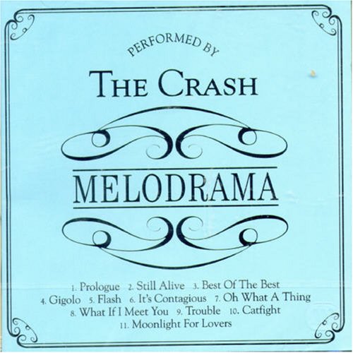 The Crash - Melodrama - Zortam Music