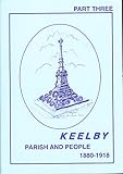 Keelby, 1880-1918