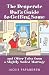 The Desperate Dad's Guide to Getting Some