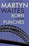 Born under punches