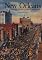 New Orleans: The Making of an Urban Landscape