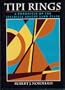 Tipi Rings: A Chronicle of the Jicarilla Apache Land