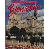 Bienvenue: Glencoe French 1