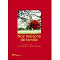 Nos maisons de famille