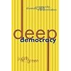 Deep Democracy: Community, Diversity, and Transformation