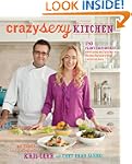 Crazy Sexy Kitchen: 150 Plant-Empower...