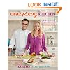 Crazy Sexy Kitchen: 150 Plant-Empowered Recipes to Ignite a Mouthwatering Revolution