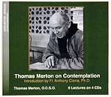 Thomas Merton on Contemplation