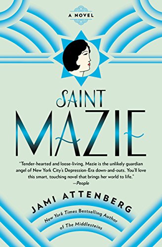 Saint Mazie: A Novel