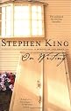 On Writing: A Memoir of the Craft