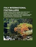 Italy international footballers: Roberto Baggio, Franco Baresi, Dino Zoff, Paolo Maldini, Alessandro Del Piero, Fabio Capello, Francesco Totti