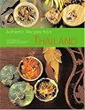 Authentic Recipes from Thailand (Authentic Recipes Series)