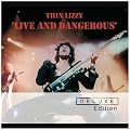 Live And Dangerous