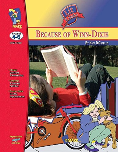 Because of Winn-Dixie (A Novel Study, Grades 4-6, SSN1-257)