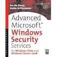 Microsoft Advanced Windows Security Services: For Windows Vista and Windows Server 2008