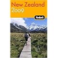 Fodor's 2009 New Zealand (Fodor's New Zealand) (Paperback)