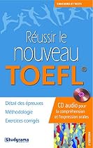Réussir le nouveau TOEFL