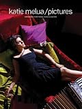 Katie Melua / Pictures: Piano ,Vocal and Guitar Songbook (Pvg)
