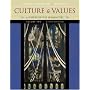 Culture and Values, Volume II: A Survey of the Humanities (with CD-ROM) (Culture & Values)
