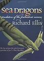 Sea Dragons: Predators Of The Prehistoric Oceans