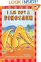 I Am Not A Dinosaur (Scholastic Reader - Level 1)