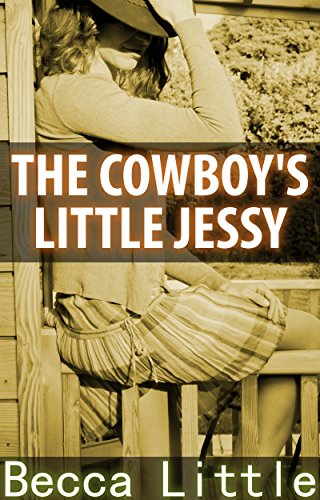 The Cowboy's Little Jessy (Age Play, ABDL, Spanking, Enema, Submission) The Cowboy's Little Jessy (Age Play, ABDL, Spanking, Enema, Submission)