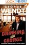 Drinking with George: A Barstool Professional's Guide to Beer