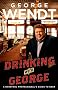 Drinking with George: A Barstool Professional's Guide to Beer