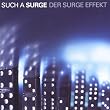 Der Surge Effekt
