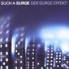 Der Surge Effekt
