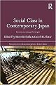 Social Class in Contemporary Japan (Hardcover)