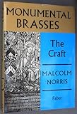 Monumental brasses, the craft