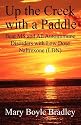 Up the Creek with a Paddle, Beat MS and All Autoimmune Disorders with Low Dose Naltrexone (LDN)